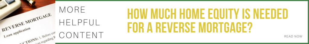 How to Know if a Reverse Mortgage is Right for You