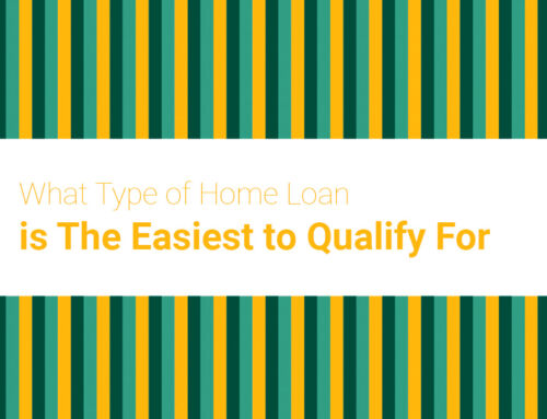What Type of Home Loan is The Easiest to Qualify For?