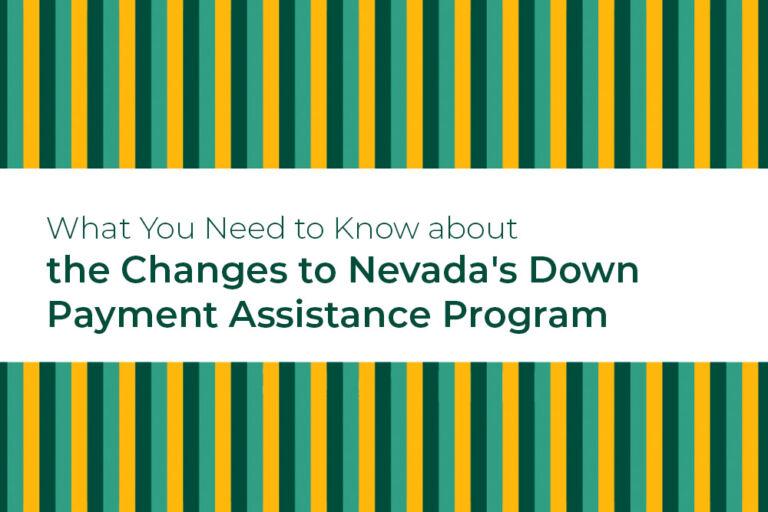 what-you-need-to-know-about-the-changes-to-nevada-s-down-payment