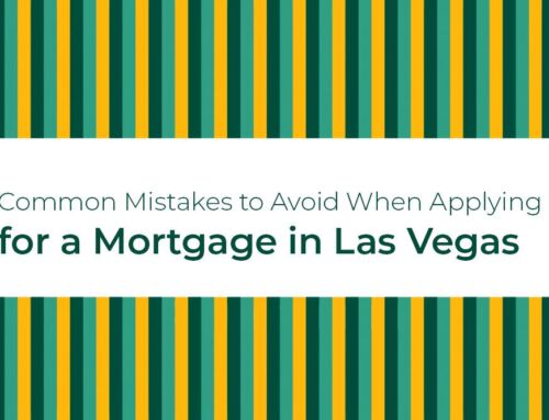 Common Mistakes to Avoid When Applying for a Mortgage in Las Vegas