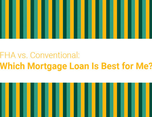 FHA vs. Conventional: Which Mortgage Loan Is Best for Me?