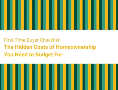First-Time Buyer Checklist: The Hidden Costs of Homeownership You Need to Budget For